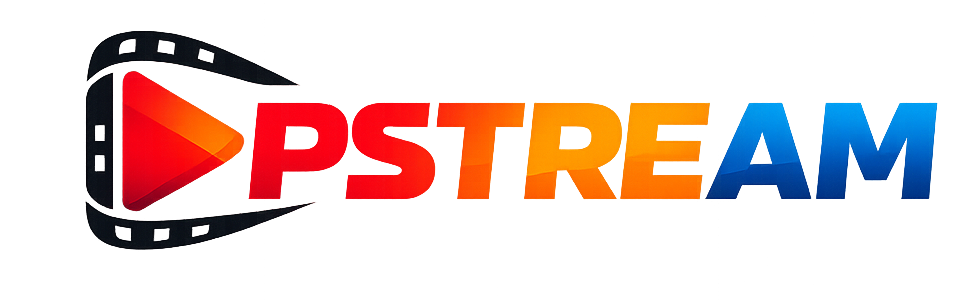 Pstream – Free HD Streaming